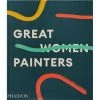 Eat Dust Book: GREAT WOMEN PAINTERS 2 Eat Dust Book: GREAT WOMEN PAINTERS -manger de la poussière BOOKGreat women painters 1400x